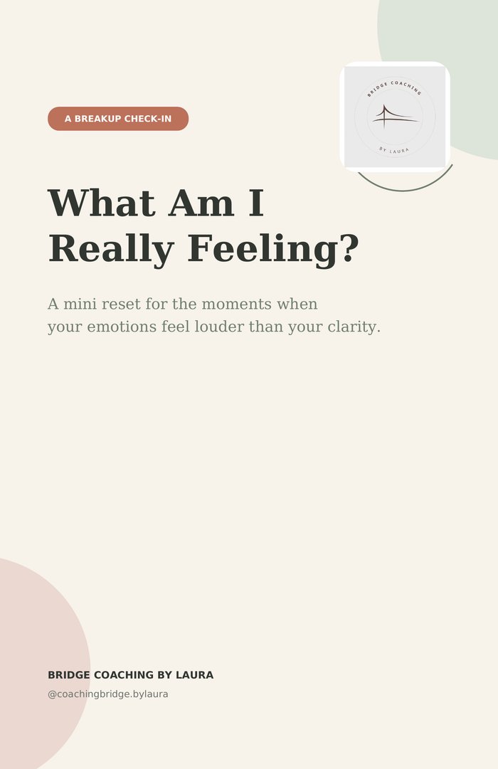 What Am I Really Feeling? A Breakup Check-In — cover